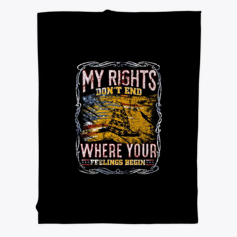 MY RIGHTS DON'T END