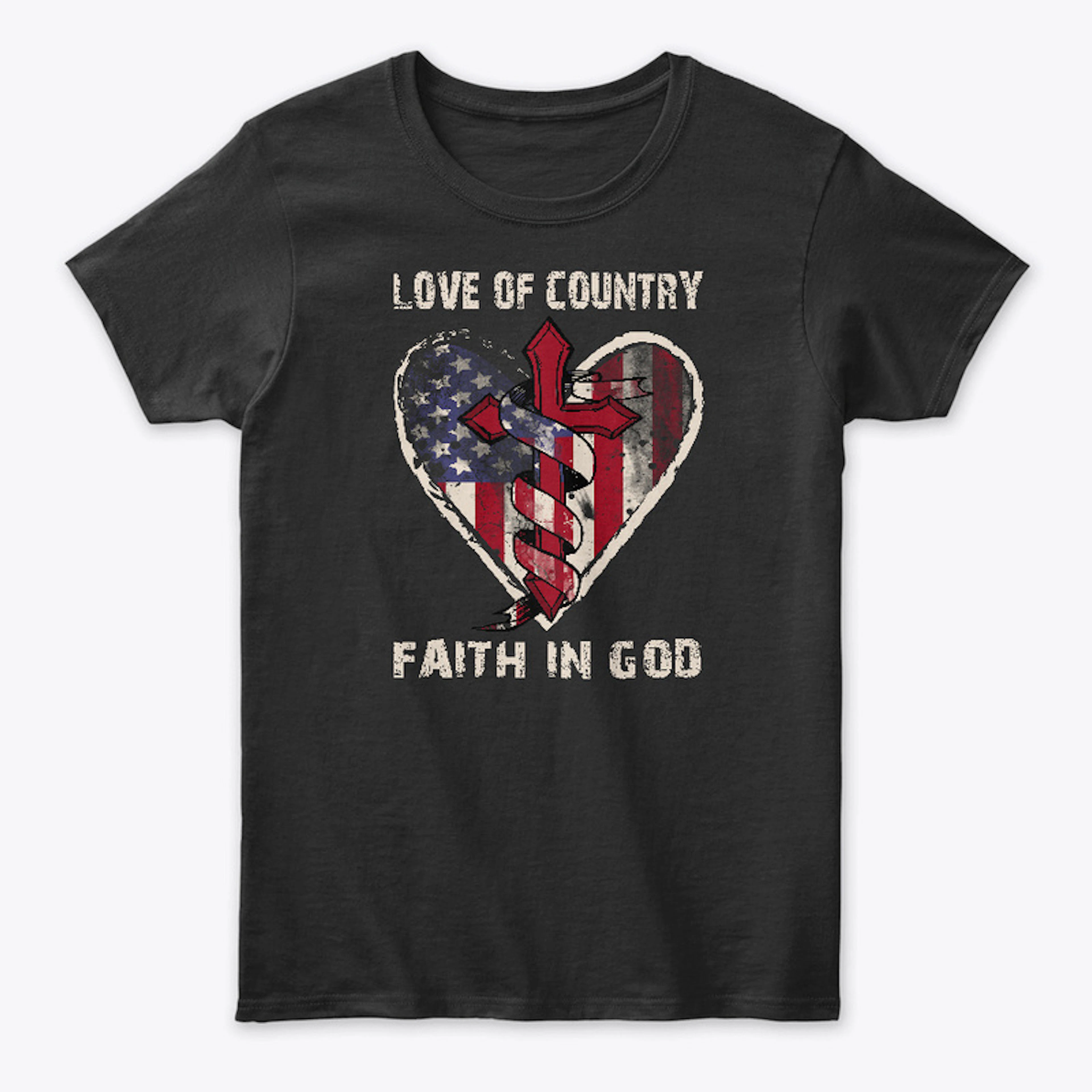Love of Country Faith in God!