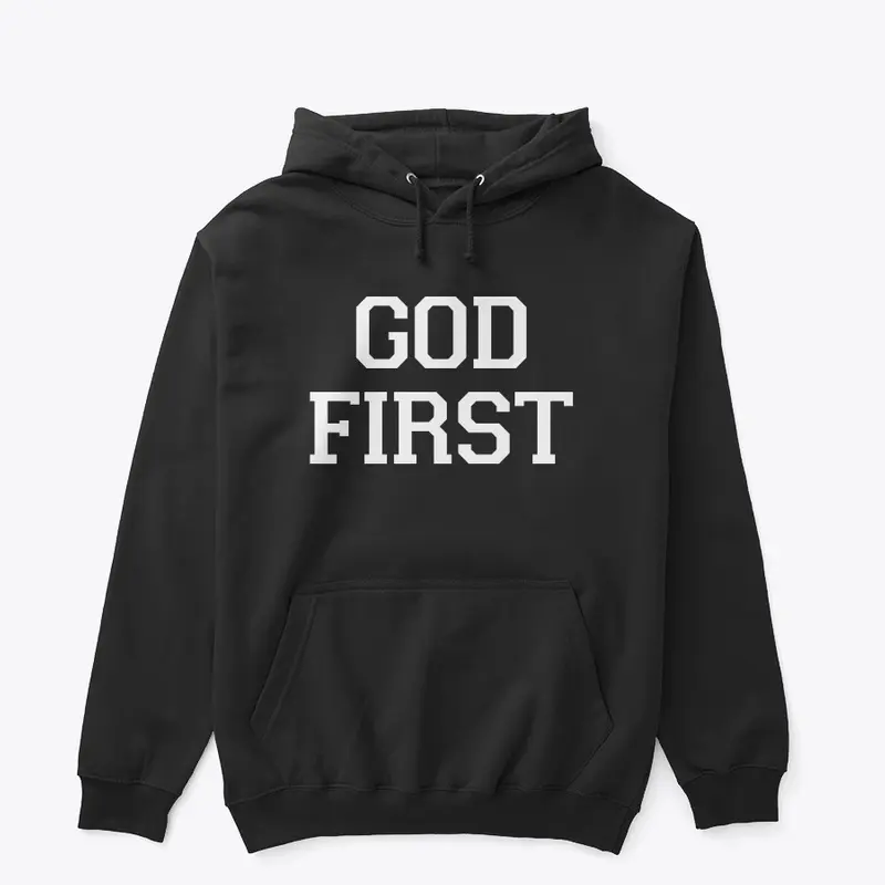 GOD FIRST!