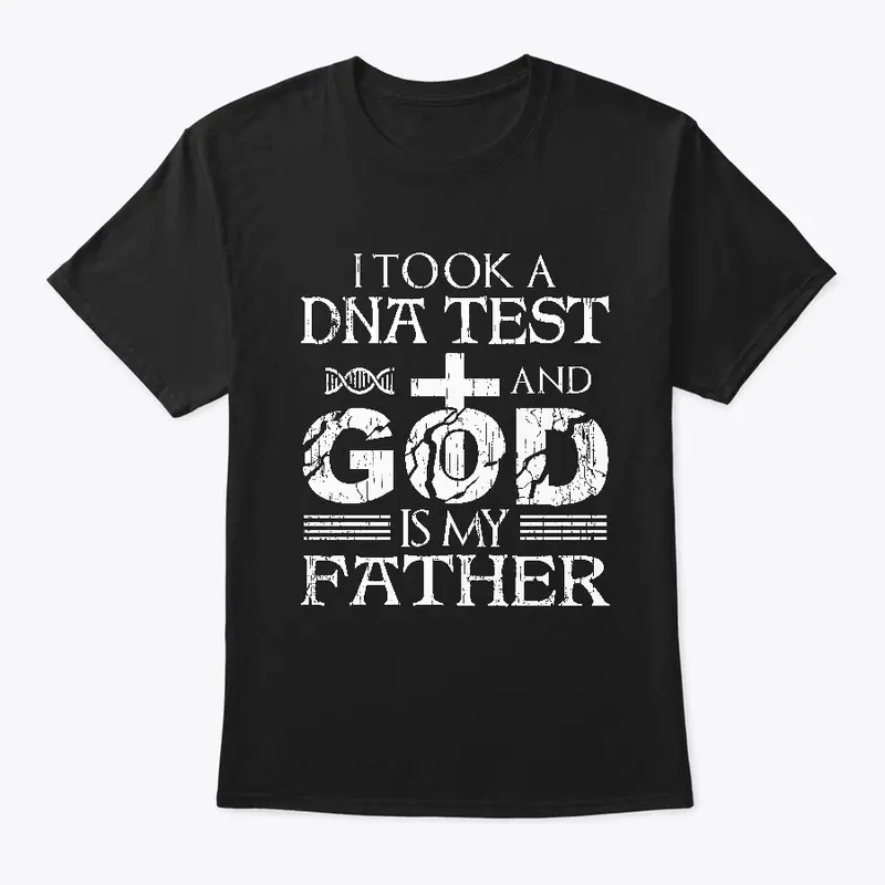 GOD IS MY FATHER!